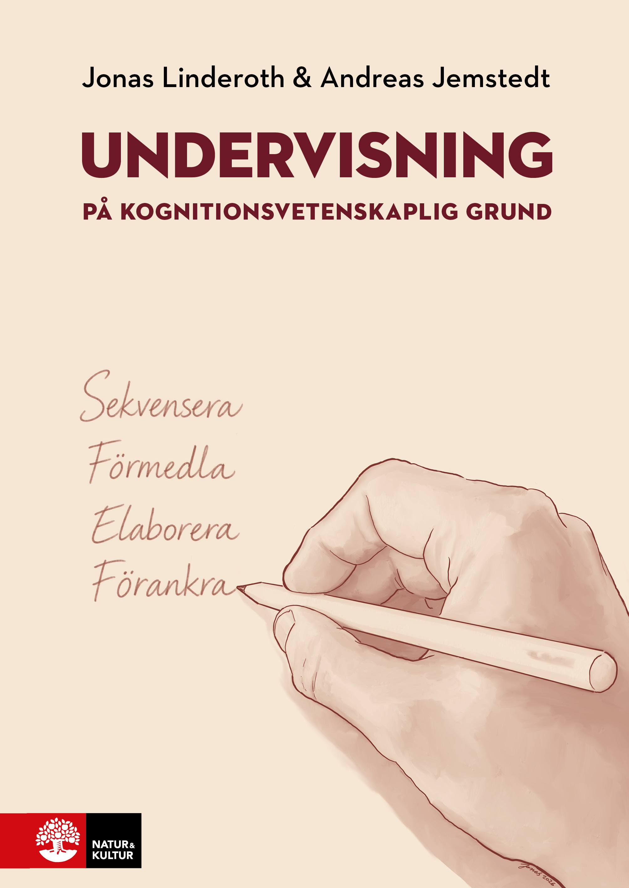 Book cover: Undervisning på kognitionsvetenskaplig grund